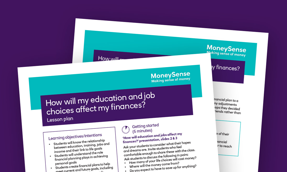 Lesson plan for How will my education and job choices affect my finances?
