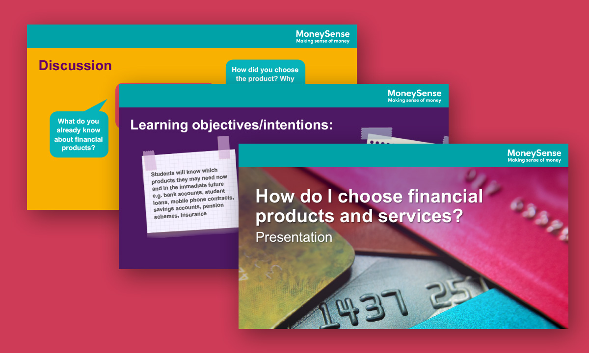 Presentation for How do I choose financial products and services?